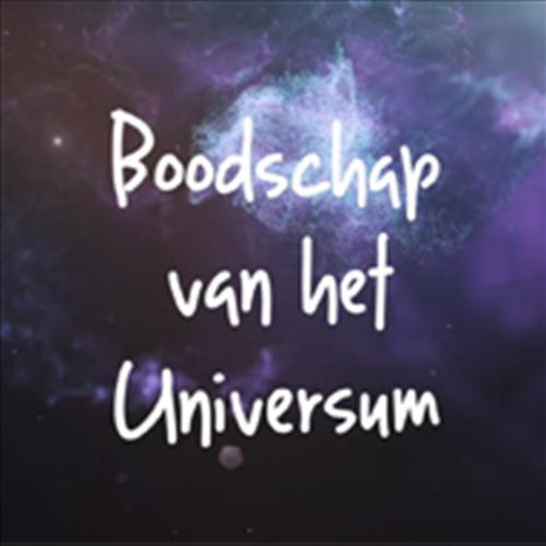 Boodschap van het Universum | Dit is mijn toekomst Boodschap van het Universum | Dit is mijn toekomst
